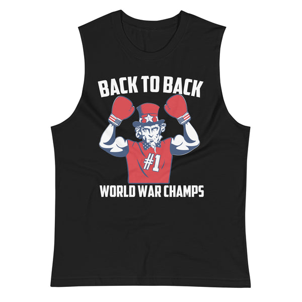 Uncle Sam 'Back to Back World War Champs' Muscle Tank – United Tees