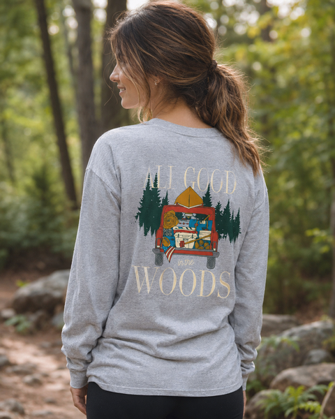'All Good in the Woods' Long Sleeve Tee